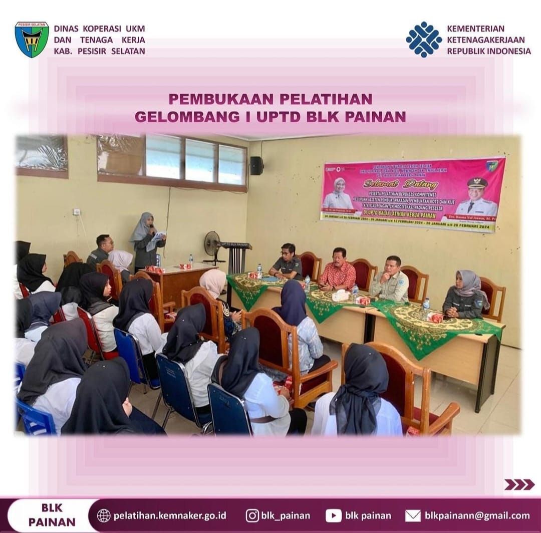 Pembukaan Pelatihan Gelombang I UPTD BLK Painan tahun 2024